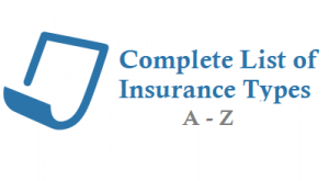 Complete List of Insurance Types