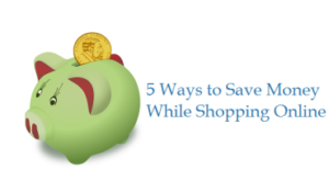 Save Money While Shopping Online