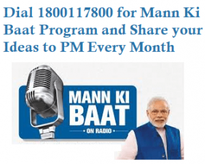 Mann Ki Baat Number 1800117800 1922 Share your Ideas to PM