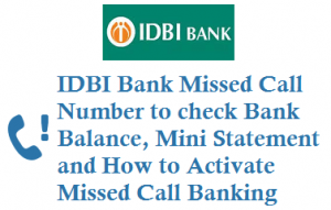 IDBI balance check number by missed call mini statement number activation