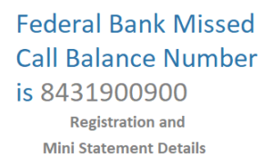 Federal Bank Missed Call Bank Balance Number