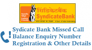 syndicate bank balance check number by missed call registration