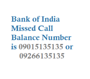Bank of India Missed Call Balance Number