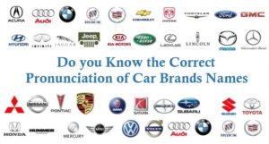 Correct Pronunciation of Car Brands