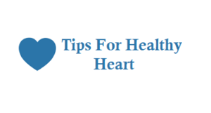 Tips for a Healthy Heart