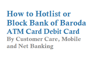 Block Bank of Baroda ATM Card debit card