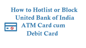 Block United Bank of India ATM Card Debit Card