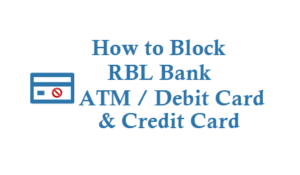 How to Block RBL Bank ATM Card