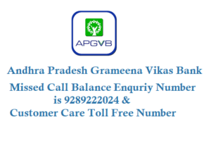 APGVB Missed Call Balance Enquiry Number 9289222024