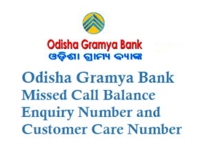 Odisha Gramya Bank OGB Missed Call Balance Enquiry Number 8448290045