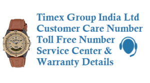 timex india customer care number toll free number service center and warranty details