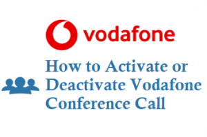 How to Activate Deactivate Vodafone Conference Call for prepaid postpaid customer