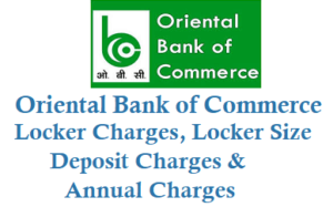 oriental bank of commerce locker charges locker size deposit charges annual charges