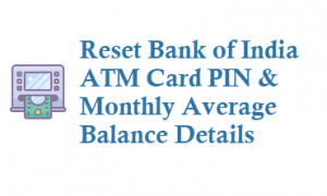 Reset Bank of India ATM Card PIN Debit Card PIN