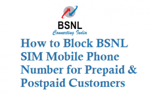 How to Block BSNL SIM Mobile Phone Number for Prepaid and Postpaid Customers