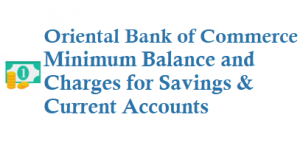 Oriental Bank of Commerce Minimum Balance and Charges