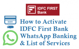Activate IDFC First Bank WhatsApp Banking Service Balance Mini Statement Block