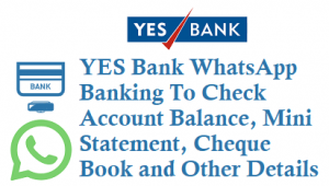 YES Bank WhatsApp Banking Service Number 8291201200