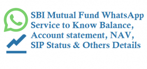 SBI Mutual Fund WhatsApp Service Number 9833657657
