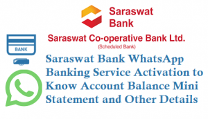 Saraswat Bank WhatsApp Banking Service Activation 9029059271 8291409100