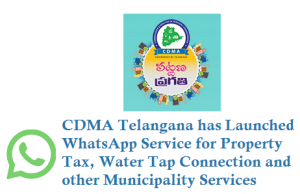 CDMA Telangana has Launched WhatsApp Service 9000253342 for Property Tax Water Tap Connection