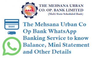Mehsana Urban Bank WhatsApp Banking Service 9924693000 Balance Mini Statement