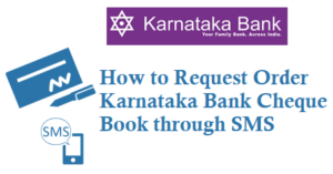 How to Request order Karnataka Bank Cheque Book through SMS