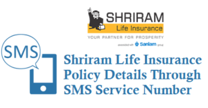 Shriram Life Insurance Policy Details Through SMS Service