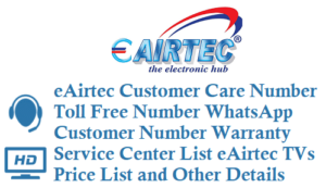 eAirtec Customer Care Number Toll Free Number WhatsApp Customer Number Warranty Service Center List Details