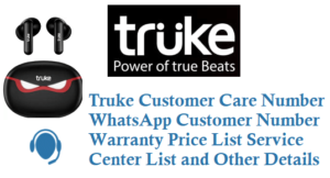Truke Customer Care Number WhatsApp Customer Number Warranty Service Center List Details