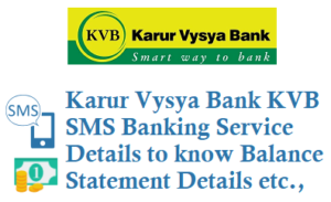 Karur Vysya Bank KVB SMS Banking Service Number 9244770000 or 56161