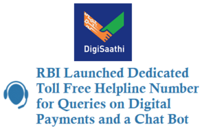 RBI DigiSaathi Helpline for queries on Digital Payments