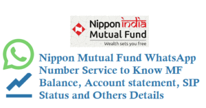 Nippon Mutual Fund WhatsApp Number Service to Know Balance Account statement SIP Status Details