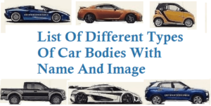 List of Different Types of Car Bodies with Name and Image